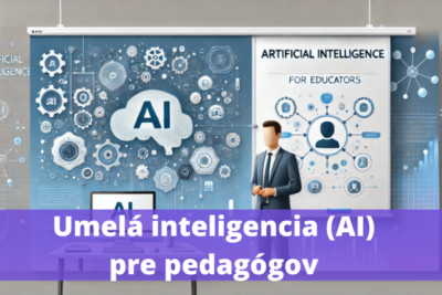 webinár Umelá inteligencia pre pedagógov-úvod do problematiky